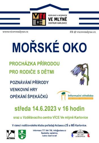 Procházka na Mořské oko v Karlovicích